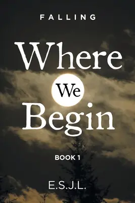 Wo wir beginnen: Buch 1 - Where We Begin: Book 1