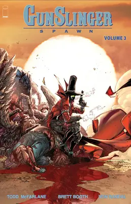 Gunslinger Spawn, Band 3 - Gunslinger Spawn, Volume 3