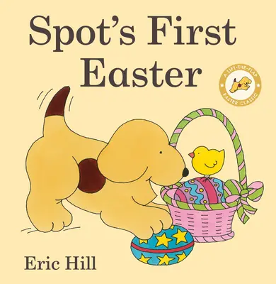 Spots erstes Osterfest: Ein Hebe-die-Klappe-Osterklassiker - Spot's First Easter: A Lift-The-Flap Easter Classic