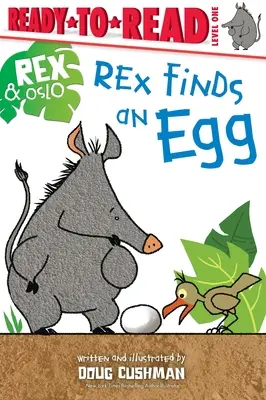 Rex findet ein Ei: Fertig zum Lesen, Stufe 1 - Rex Finds an Egg: Ready-To-Read Level 1