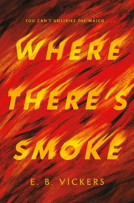 Wo es Rauch gibt - Where There's Smoke