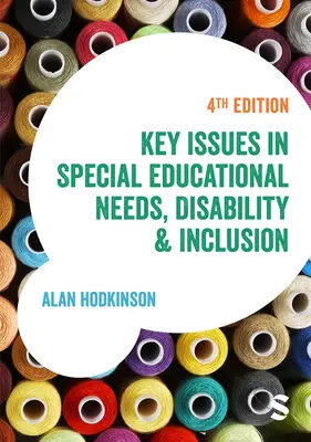 Schlüsselthemen im Bereich sonderpädagogischer Förderbedarf, Behinderung und Inklusion - Key Issues in Special Educational Needs, Disability and Inclusion