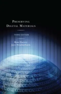 Digitale Materialien bewahren - Preserving Digital Materials