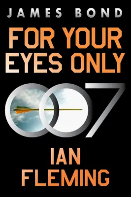 Nur für deine Augen: Ein James-Bond-Abenteuer - For Your Eyes Only: A James Bond Adventure