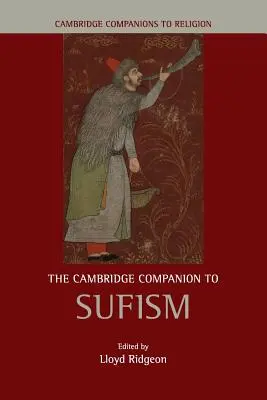 Der Cambridge Companion zum Sufismus - The Cambridge Companion to Sufism