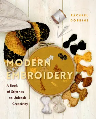 Moderne Stickerei: Ein Buch mit Stichen zur Entfesselung der Kreativität (Anleitung zum Sticken, Geschenk zum Basteln, Blumen sticken) - Modern Embroidery: A Book of Stitches to Unleash Creativity (Needlework Guide, Craft Gift, Embroider Flowers)