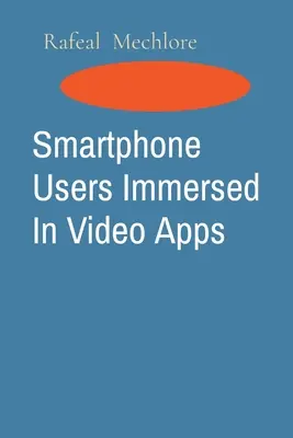 Smartphone-Nutzer tauchen in Video-Apps ein - Smartphone Users Immersed In Video Apps