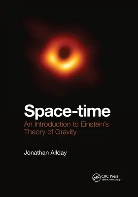 Raum-Zeit: Eine Einführung in Einsteins Gravitationstheorie - Space-Time: An Introduction to Einstein's Theory of Gravity