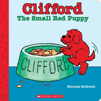 Clifford der kleine rote Welpe (Pappbilderbuch) - Clifford the Small Red Puppy (Board Book)