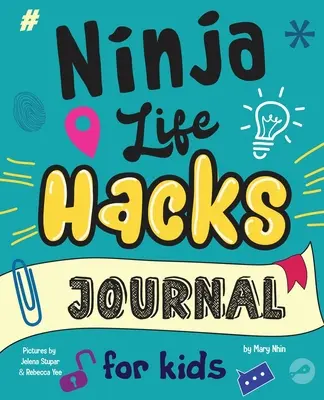 Ninja Life Hacks Journal für Kinder: Ein Erinnerungsjournal zur Entwicklung eines Wachstumsdenkens, positiver Selbstgespräche und der Fähigkeit, sich Ziele zu setzen - Ninja Life Hacks Journal for Kids: A Keepsake Companion Journal To Develop a Growth Mindset, Positive Self Talk, and Goal-Setting Skills