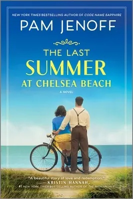 Der letzte Sommer am Chelsea Beach - The Last Summer at Chelsea Beach