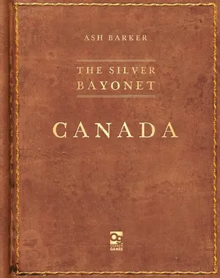 Das silberne Bajonett: Kanada - The Silver Bayonet: Canada