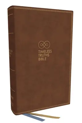 Zeitlose Wahrheiten Bibel: Ein Glaube. Handed Down. for All the Saints. (Netz, Braunes Leder, Komfortdruck) - Timeless Truths Bible: One Faith. Handed Down. for All the Saints. (Net, Brown Leathersoft, Comfort Print)