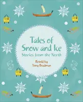 Reading Planet KS2 - Geschichten aus Schnee und Eis - Geschichten aus dem Norden - Stufe 3: Venus/Brown Band - Reading Planet KS2 - Tales of Snow and Ice - Stories from the North - Level 3: Venus/Brown band