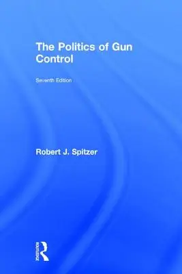 Politik der Waffenkontrolle - Politics of Gun Control