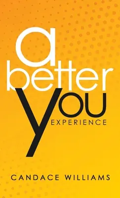 Ein besseres Du erleben - A Better You Experience
