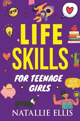 Geschenke für Teenager-Mädchen: Lebenskompetenzen für Mädchen im Teenageralter: Gag-Geschenke für junge Erwachsene - Gifts for Teen Girls: Life Skills For Teenage Girls: Gag Gifts For Young Adults