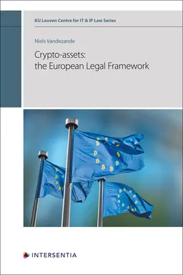 Krypto-Assets: der europäische Rechtsrahmen - Crypto-assets: the European Legal Framework