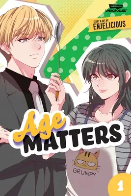 Age Matters Band Eins: Ein Webtoon Ungescrollte Graphic Novel - Age Matters Volume One: A Webtoon Unscrolled Graphic Novel