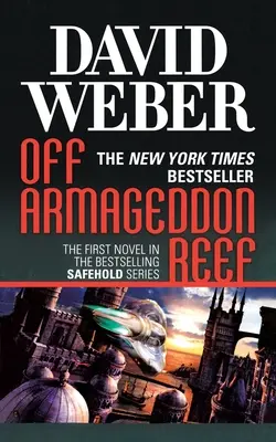 Abseits des Armageddon-Riffs: Ein Roman aus der Safehold-Reihe (#1) - Off Armageddon Reef: A Novel in the Safehold Series (#1)