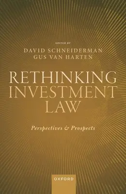 Investitionsrecht neu denken - Rethinking Investment Law