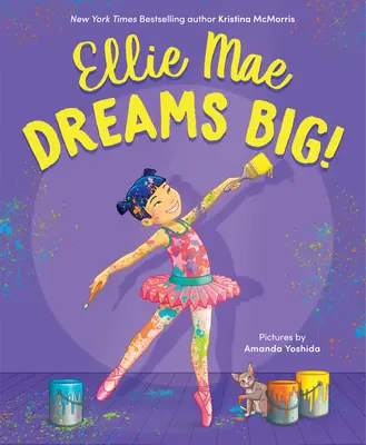 Ellie Mae träumt groß! - Ellie Mae Dreams Big!