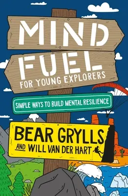 Geistiger Treibstoff für junge Entdecker - Mind Fuel for Young Explorers