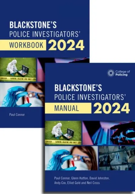 Blackstone's Handbuch für Polizeiermittler und Arbeitsbuch 2024 - Blackstone's Police Investigators Manual and Workbook 2024