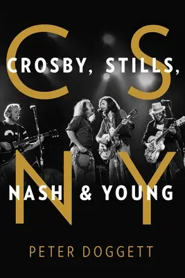 CSNY: Crosby, Stills, Nash und Young - CSNY: Crosby, Stills, Nash and Young