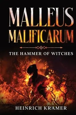 Malleus Maleficarum: Der Hammer der Hexen - Malleus Maleficarum: The Hammer of Witches