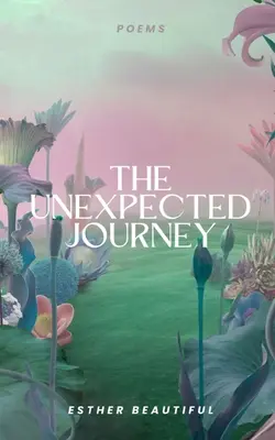 The Unexpected Journey (Die unerwartete Reise) - The Unexpected Journey