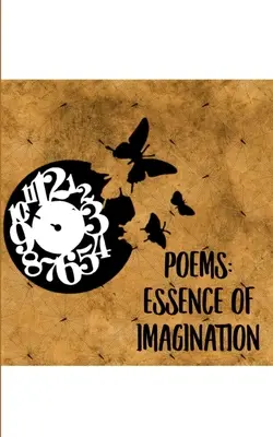 Gedichte: Essenz der Vorstellungskraft - Poems: Essence of Imagination