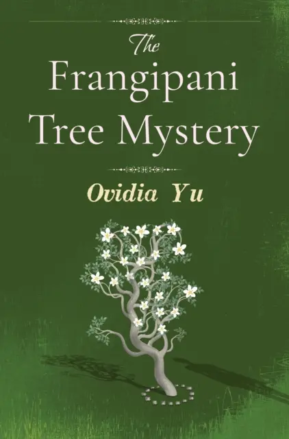 Das Geheimnis des Frangipani-Baums - Frangipani Tree Mystery