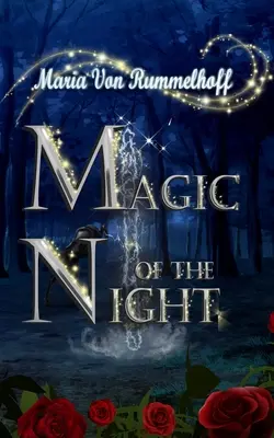 Magie der Nacht - Magic of the night