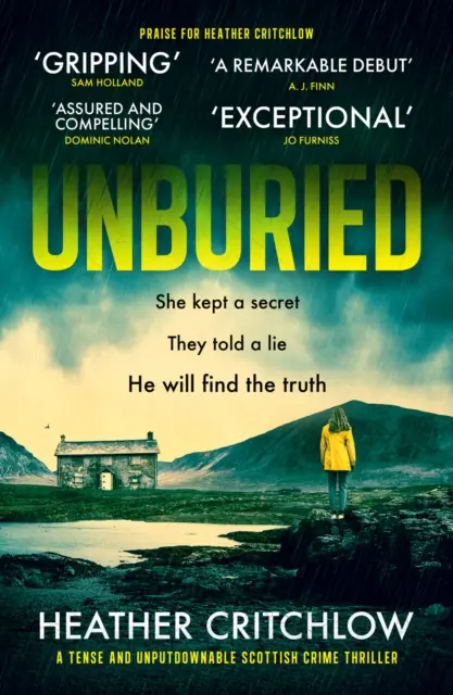 Unburied - Ein spannender und unaufhaltsamer schottischer Krimi - Unburied - A tense and unputdownable Scottish crime thriller