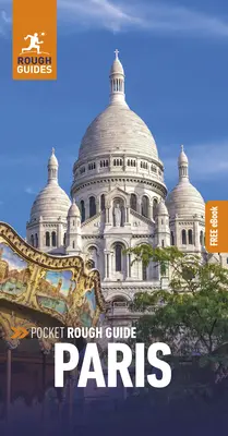 Pocket Rough Guide Paris: Reiseführer mit kostenlosem eBook - Pocket Rough Guide Paris: Travel Guide with Free eBook