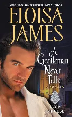 Gentleman erzählt nie - eine Novelle - Gentleman Never Tells - A Novella