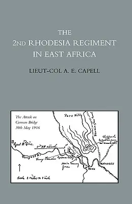 Das 2. Rhodesien-Regiment in Ostafrika - 2nd Rhodesia Regiment in East Africa
