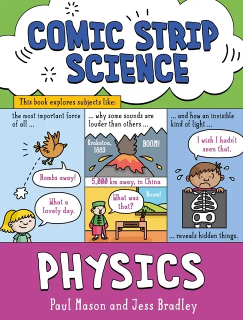 Comic-Strip Wissenschaft: Physik - Die Wissenschaft der Kräfte, Energie und einfachen Maschinen - Comic Strip Science: Physics - The science of forces, energy and simple machines