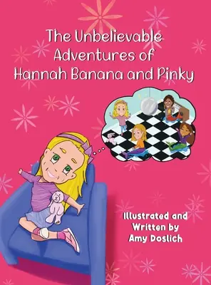 Die unglaublichen Abenteuer von Hannah Banana und Pinky - The Unbelievable Adventures of Hannah Banana and Pinky