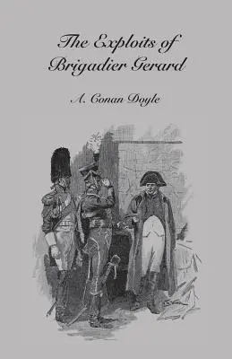 Die Heldentaten von Brigadier Gerard - Exploits of Brigadier Gerard