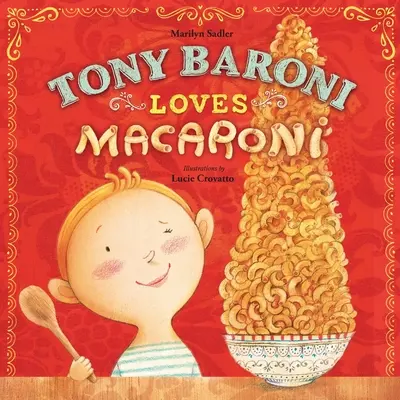 Tony Baroni liebt Makkaroni - Tony Baroni Loves Macaroni