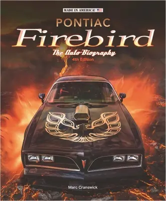 Pontiac Firebird - Die Auto-Biographie - Pontiac Firebird - The Auto-Biography