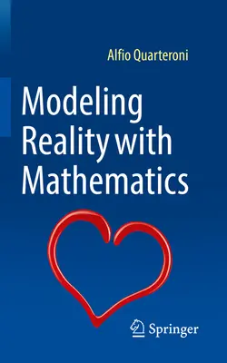 Modellierung der Realität mit Mathematik - Modeling Reality with Mathematics