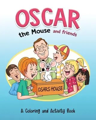 Oscar die Maus und ihre Freunde - Oscar the Mouse and Friends