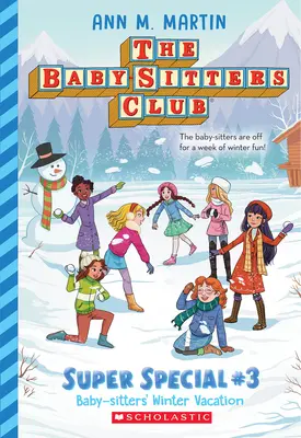 Der Winterurlaub der Babysitter (Der Baby-Sitters Club: Super Special #3) - Baby-Sitters' Winter Vacation (the Baby-Sitters Club: Super Special #3)