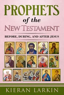 Propheten des Neuen Testaments - Prophets of the New Testament