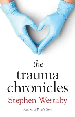 Die Trauma-Chroniken - The Trauma Chronicles