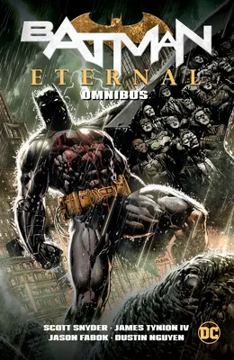 Batman Eternal Omnibus (Neue Ausgabe) - Batman Eternal Omnibus (New Edition)