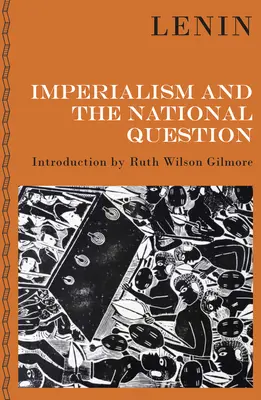 Imperialismus und die nationale Frage - Imperialism and the National Question